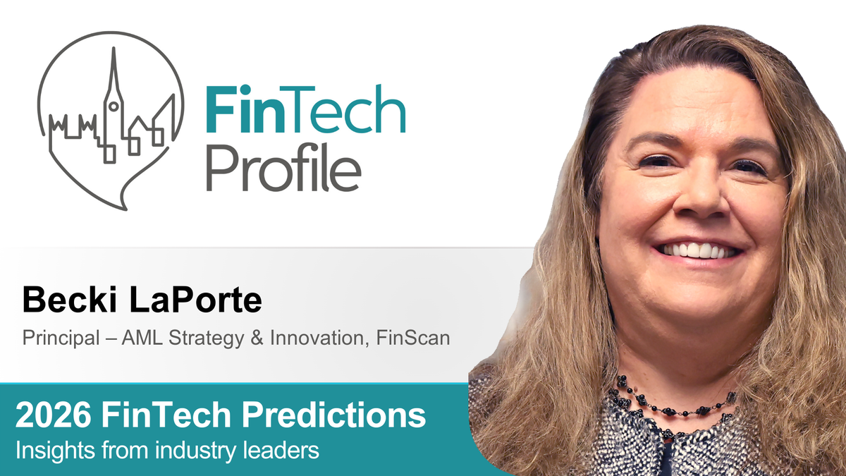 2026 FinTech Predictions: Insights from Becki LaPorte of FinScan