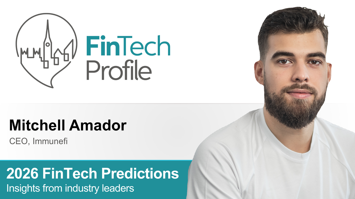 2026 FinTech Predictions: Insights from Mitchell Amador of Immunefi