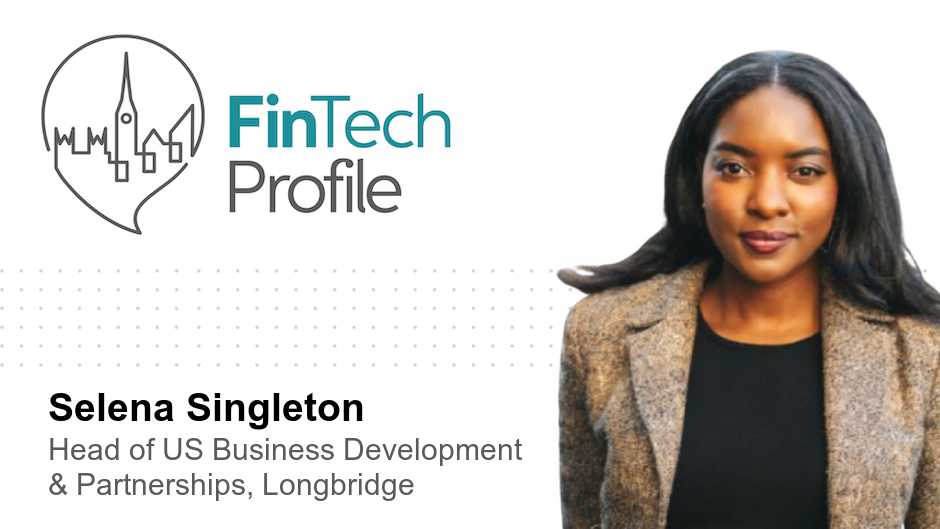 Selena Singleton, Head of US Business Development and Partnerships, Longbridge