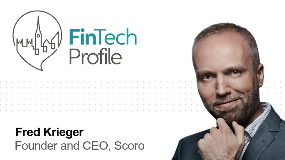 Fred Krieger, Founder and CEO, Scoro