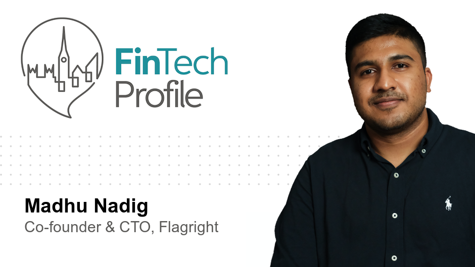 Madhu Nadig, Co-founder & CTO, Flagright