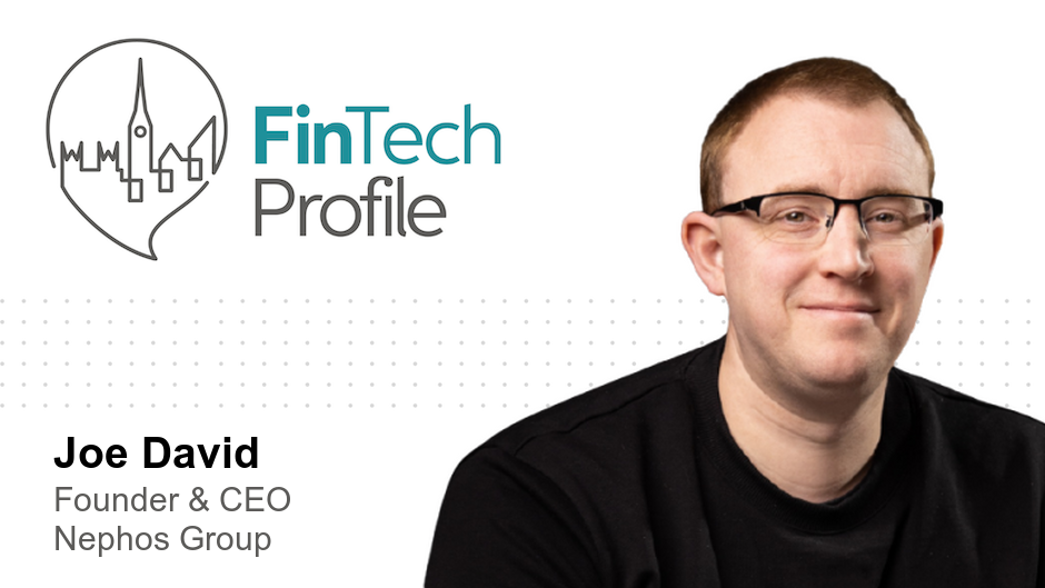 Joe David, Founder & CEO, Nephos Group